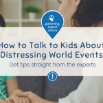 How to Talk to Kids About Distressing World Events Web Banner