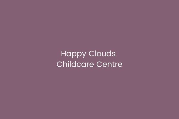 Happy Clouds Childcare Centre
