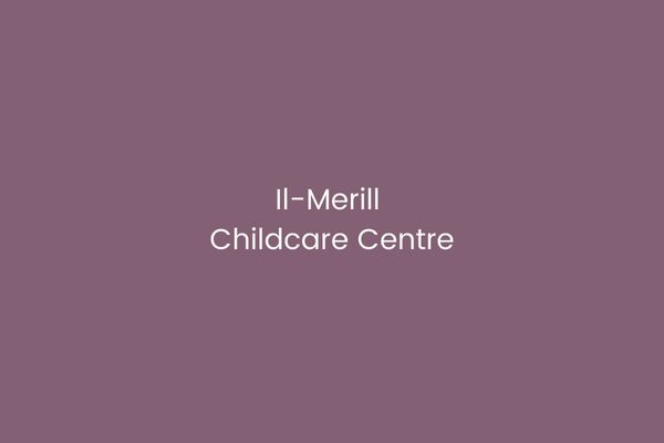 Il-Merill Childcare Centre