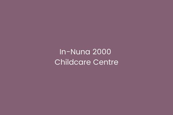 In-Nuna 2000 Childcare Centre