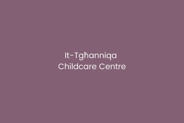 It-Tgħanniqa Childcare Centre