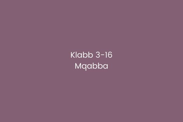 Klabb 3-16 Mqabba
