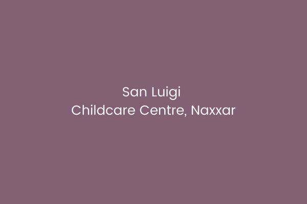 an Luigi Childcare Centre, Naxxar