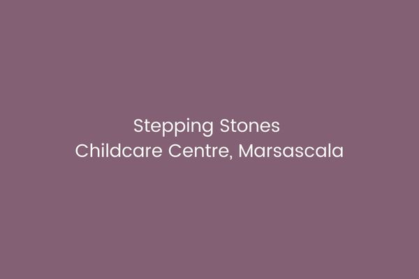 Stepping Stones Childcare Centre, Marsascala