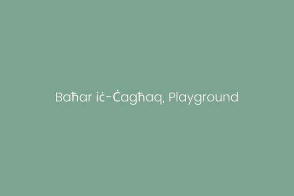 Baħar iċ-Ċagħaq, Playground