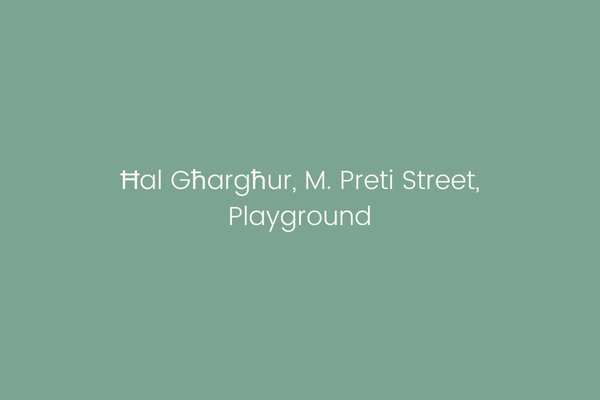 Ħal Għargħur, M. Preti Street, Playground