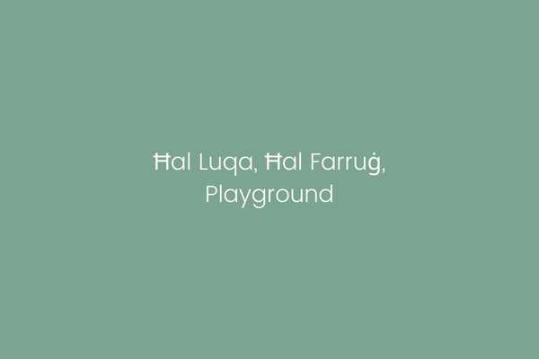 Ħal Luqa, Ħal Farruġ, Playground