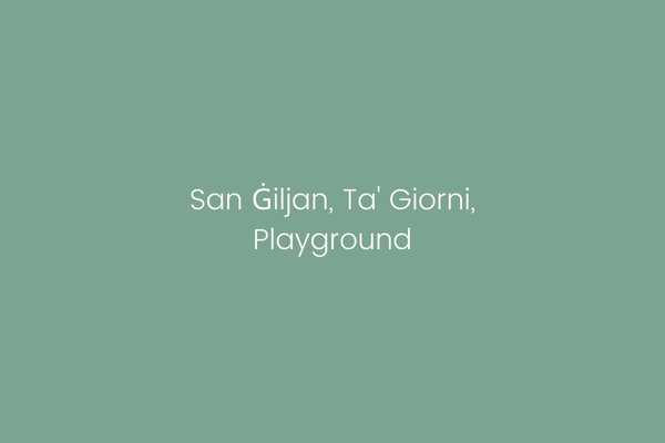 San Ġiljan, Ta' Giorni, Playground