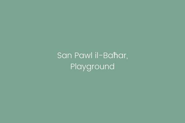 San Pawl il-Baħar, Playground
