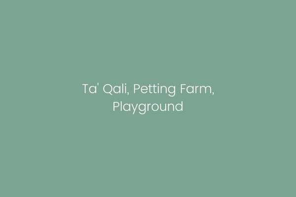 Ta' Qali, Petting Farm, Playground