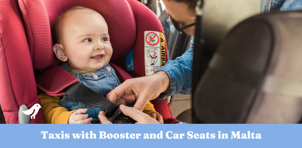 Taxis with Booster and Car Seats in Malta Island Bebe